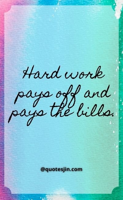 Hard work quotes