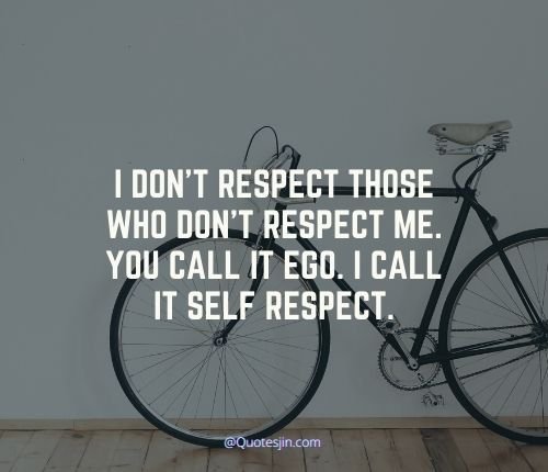 Self Respect Quotes