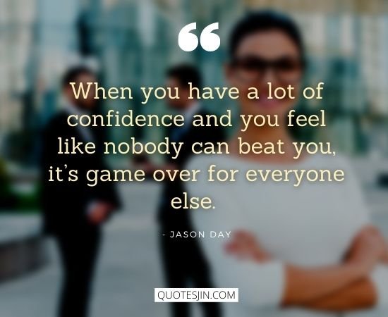 Confidence Quotes