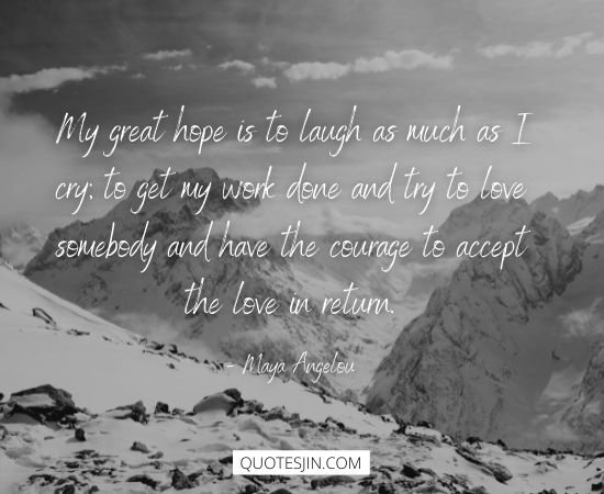 Maya Angelou Quotes