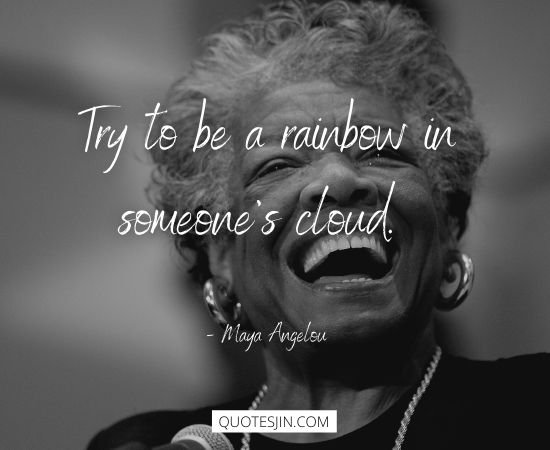 Maya Angelou Quotes