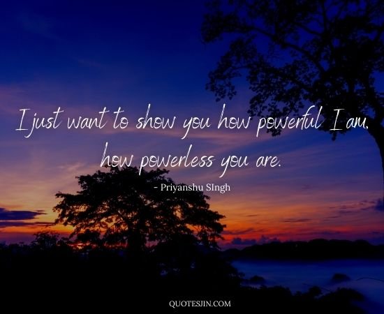 Powerful Quotes