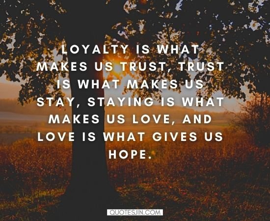 Loyalty Quotes