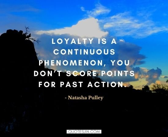 Loyalty Quotes