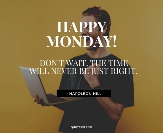 Monday Quotes