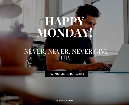 Monday Quotes