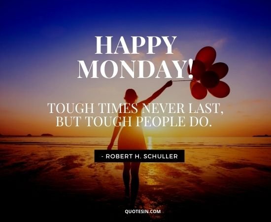 Monday Quotes