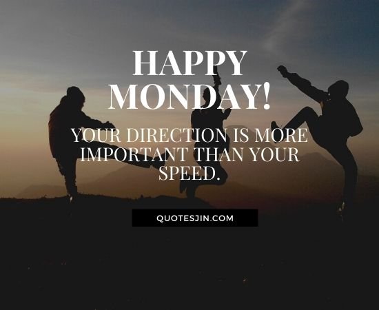 Monday Quotes