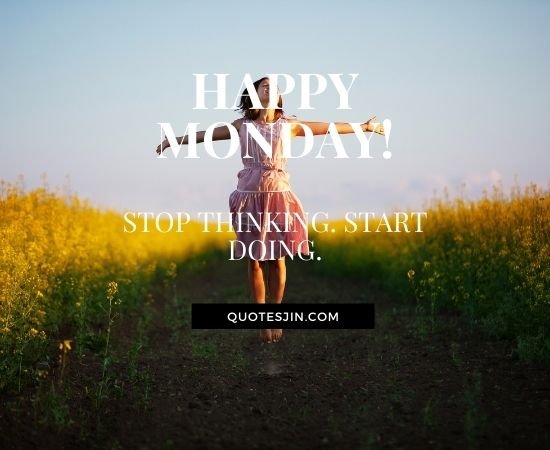 Monday Quotes