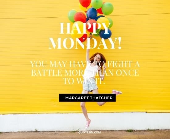 Monday Quotes