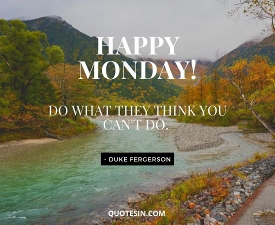 Monday Quotes