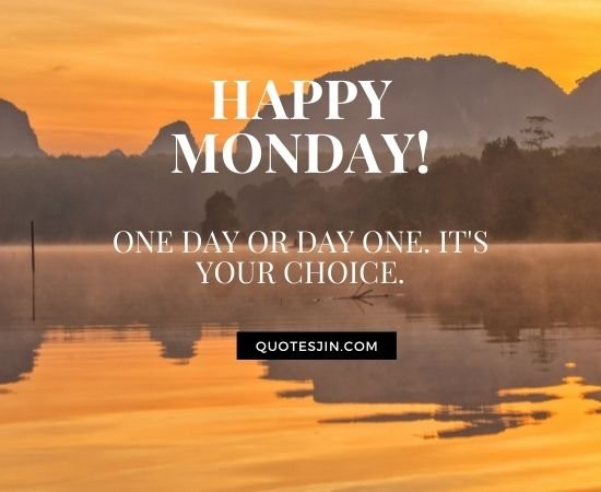 Monday Quotes