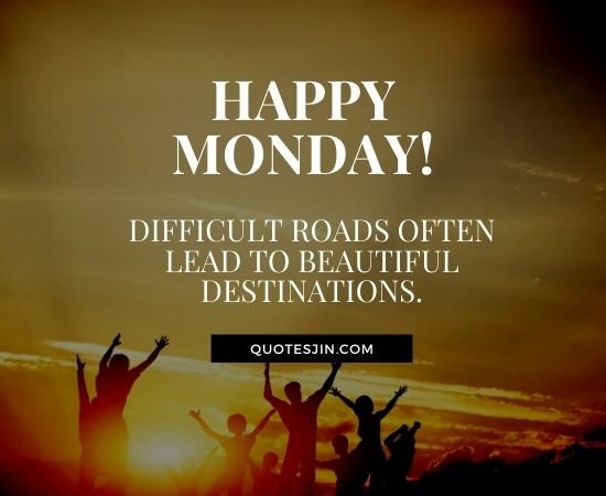 Monday Quotes