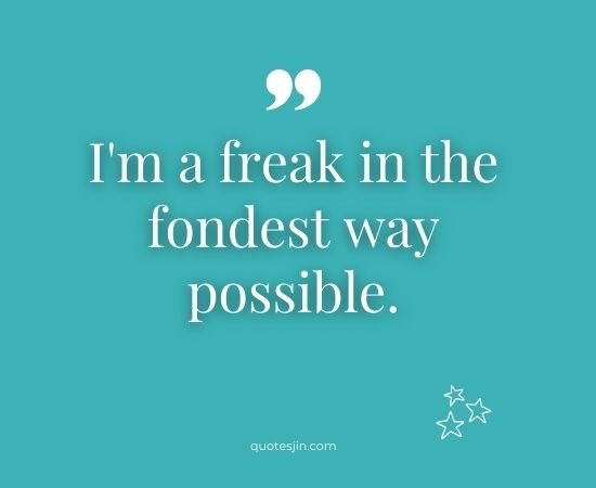 Freaky Quotes