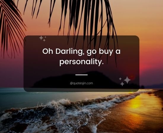 Savage Quotes