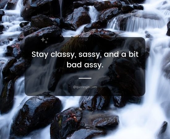 Savage Quotes