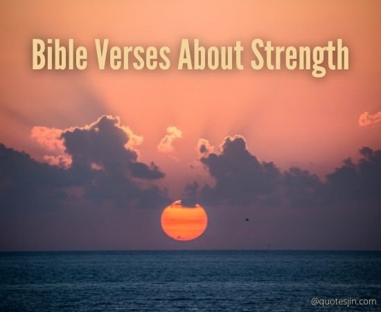 Bible Verses About Strength