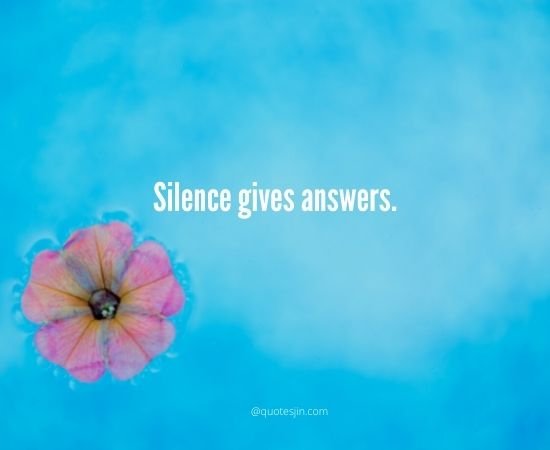 Silence Quotes