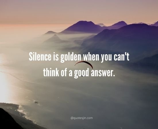 Silence Quotes